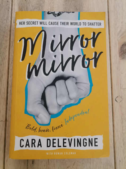 Mirror Mirror by Cara Delevingne