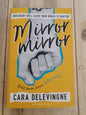 Mirror Mirror by Cara Delevingne