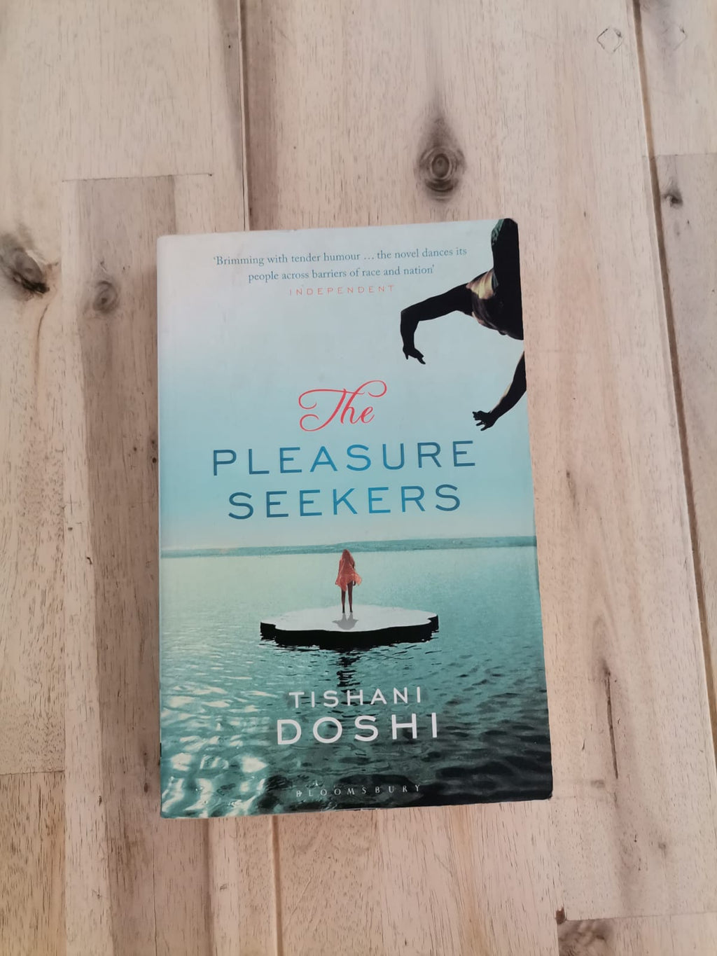 The Pleasure Seekers – Tishani Doshi