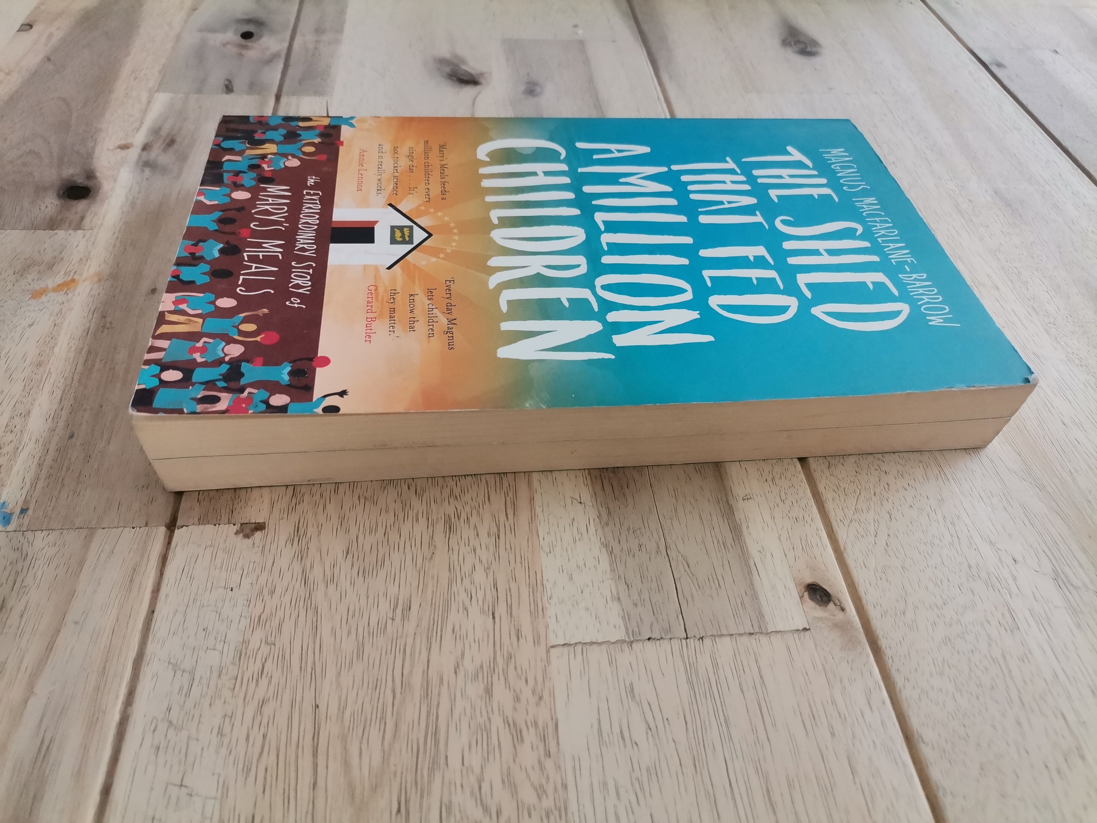 The Shed That Fed a Million Children – Magnus MacFarlane-Barrow
