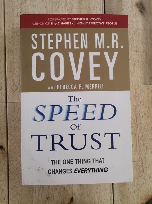 The Speed of Trust – Stephen M.R. Covey