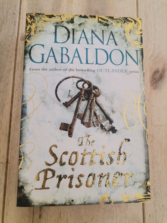 The Scottish Prisoner by Diana Gabaldon