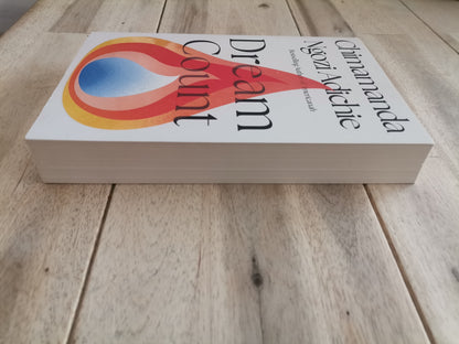 Dream Count by Chimamanda Ngozi Adichie