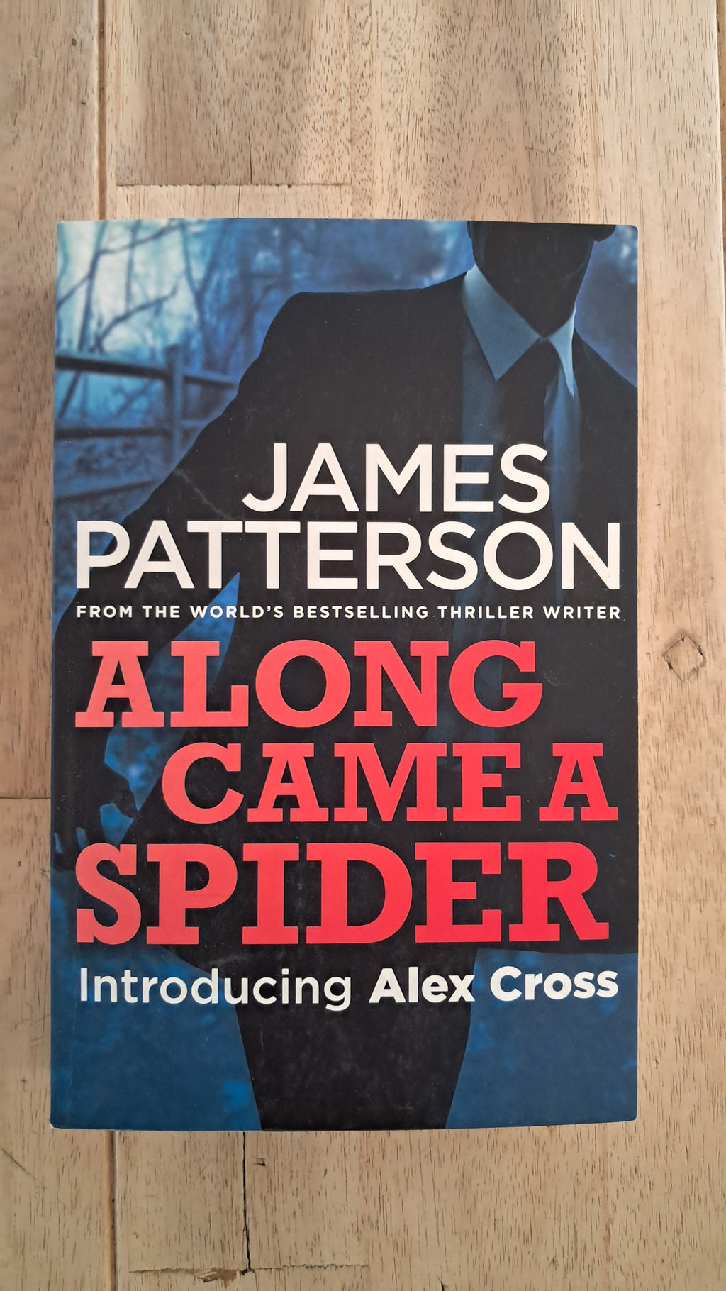 Along Came a Spider – James Patterson