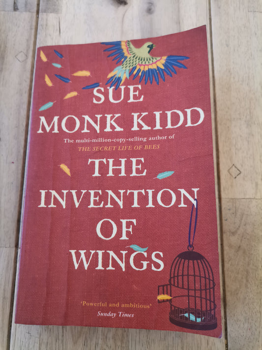 The Invention of Wings by Sue Monk Kidd
