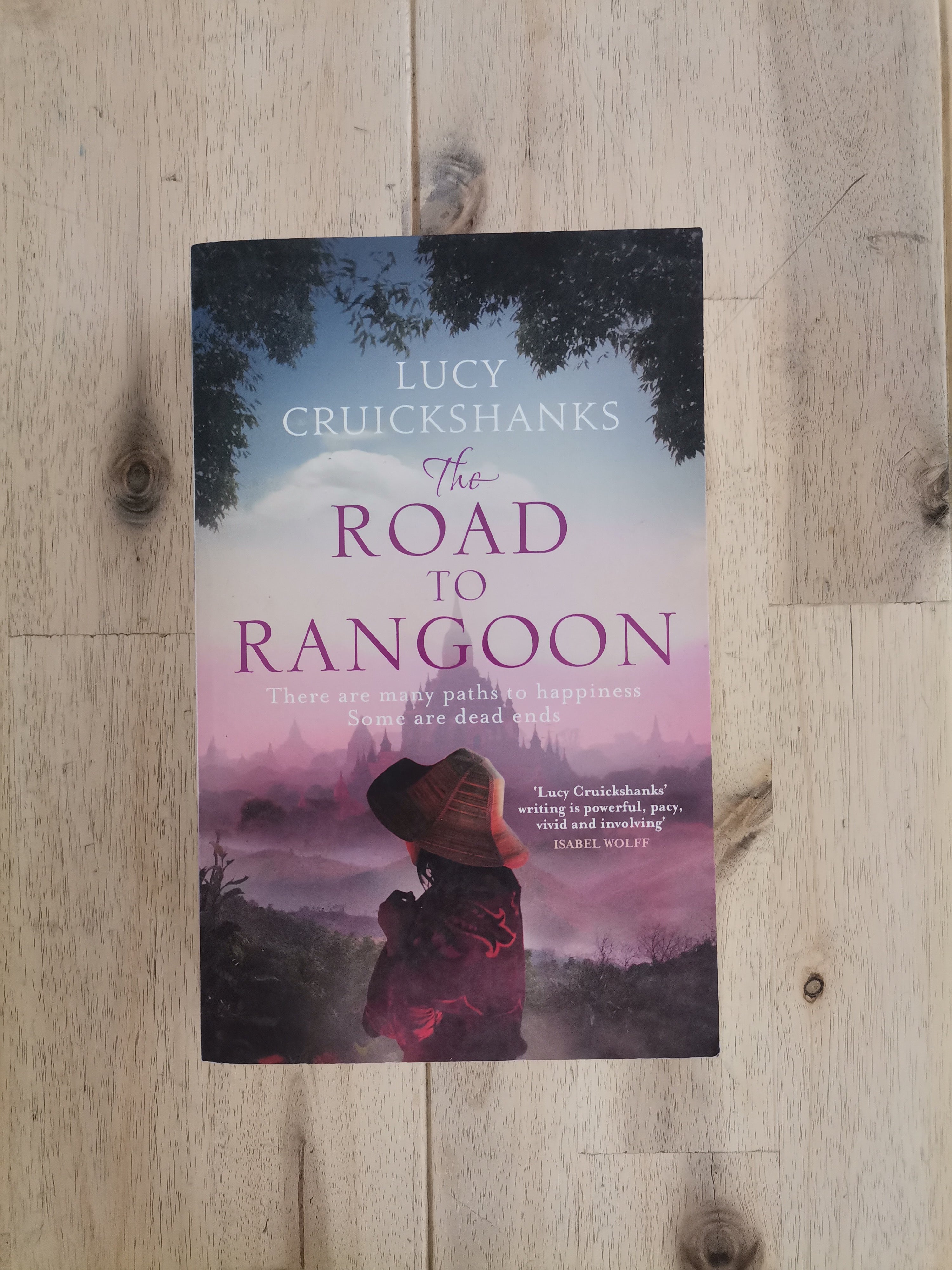 The Road to Rangoon – Lucy Cruickshanks