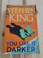 You Like It Darker by Stephen King