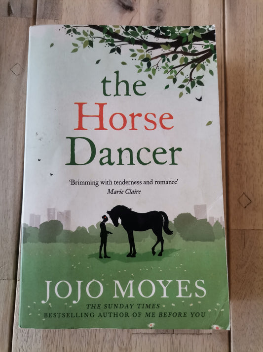 The Horse Dancer by Jojo Moyes