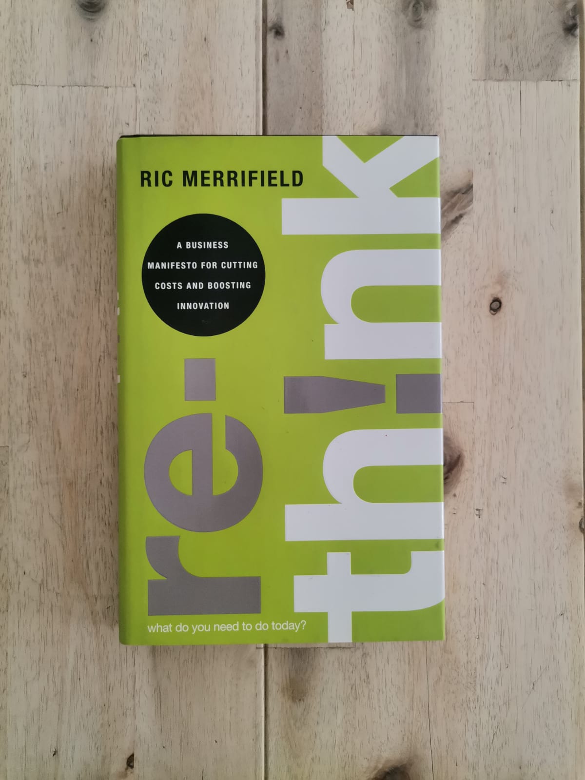 Re-Think – Ric Merrifield