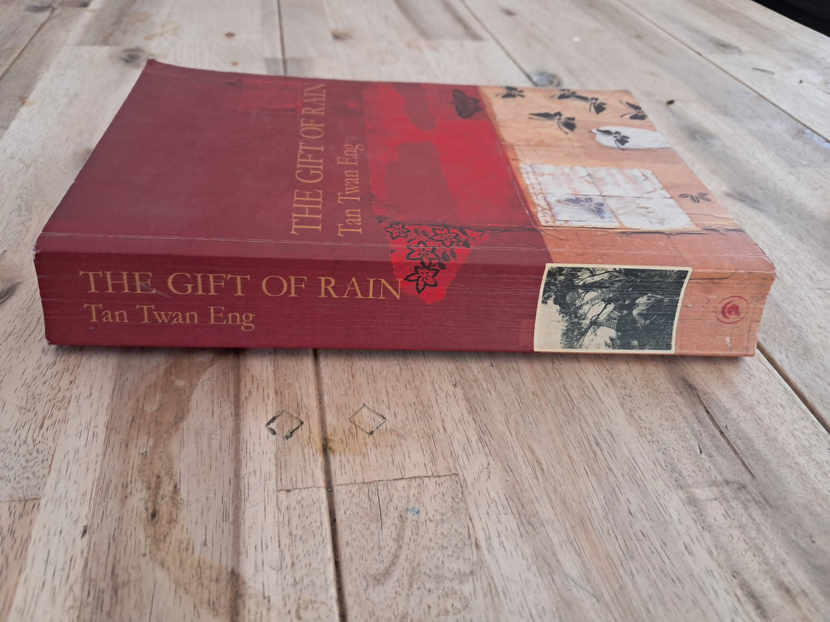 The Gift of Rain – Tan Twan Eng