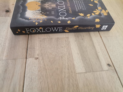 Foxlowe by Eleanor Wasserberg