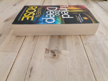 Buried Too Deep — Karen Rose