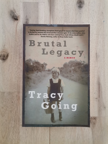 Brutal Legacy – Tracy Going