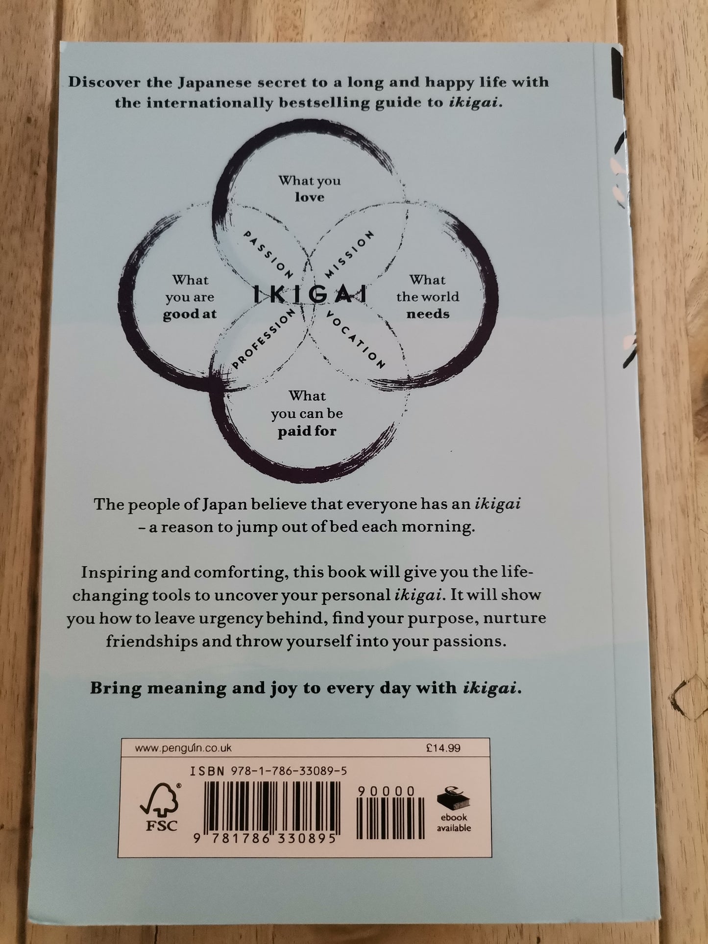 Ikigai by Hector Garcia And Frances Miralles
