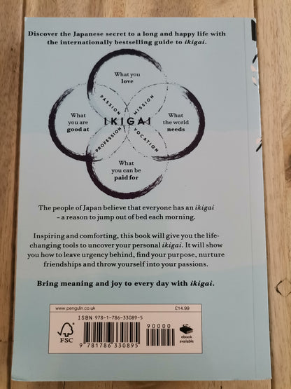 Ikigai by Hector Garcia And Frances Miralles