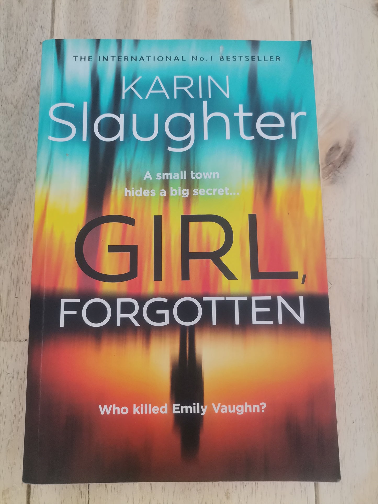 Girl Forgotten by Karin Slaughter
