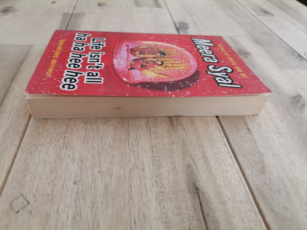 Life Isn't All Ha Ha Hee Hee – Meera Syal