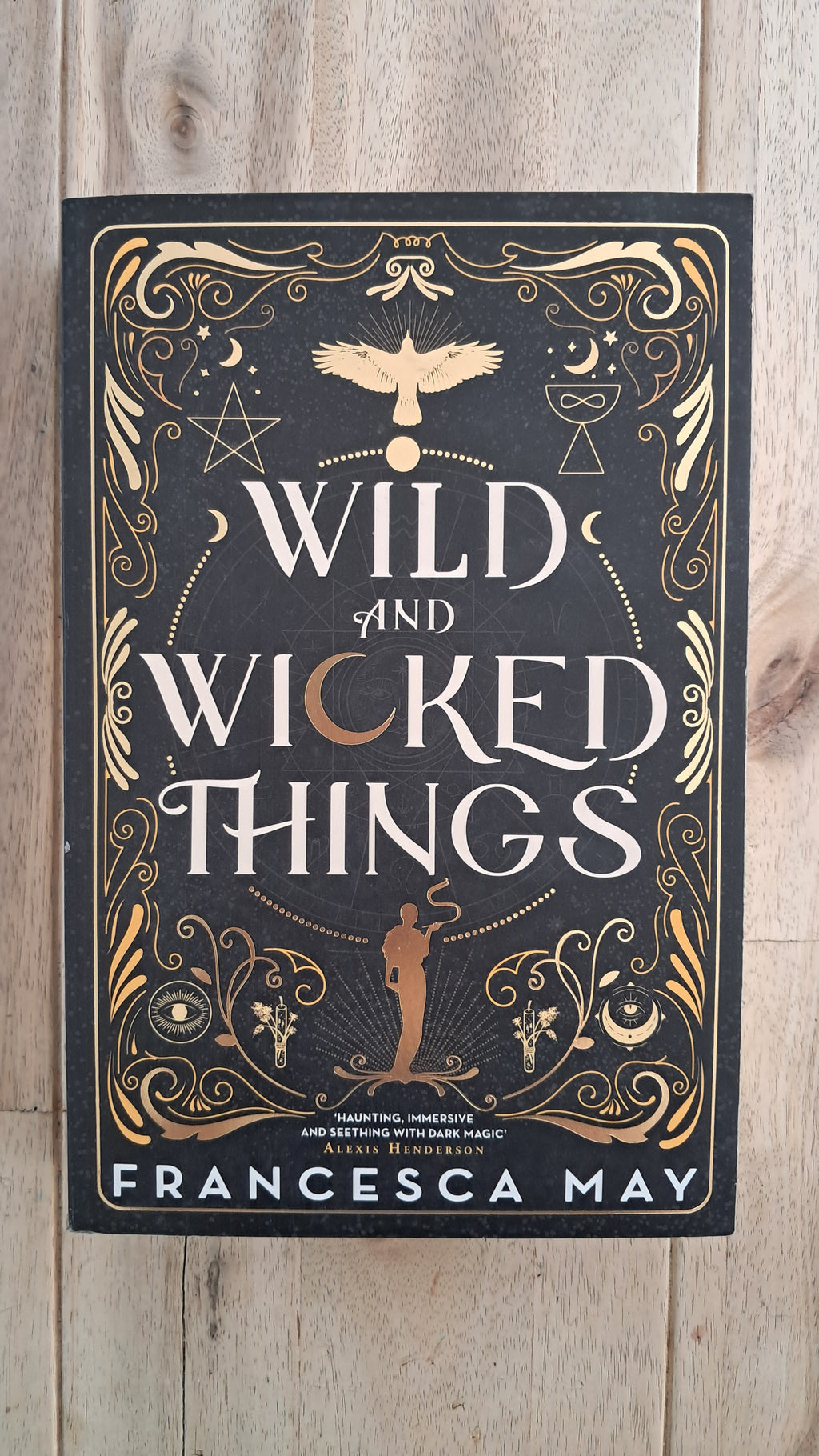 Wild and Wicked Things – Francesca May