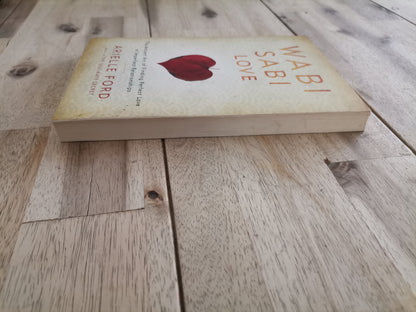 Wabi Sabi Love – Arielle Ford