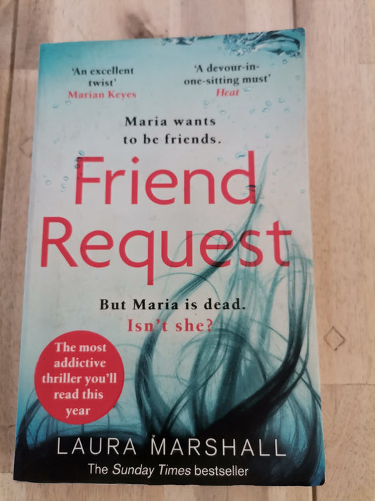 Friend Request by Laura Marshall