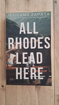 All Roads Lead Here – Mariana Zapata
