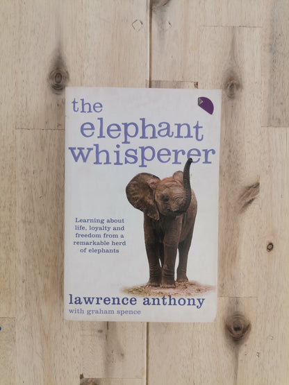 The Elephant Whisperer – Lawrence Anthony