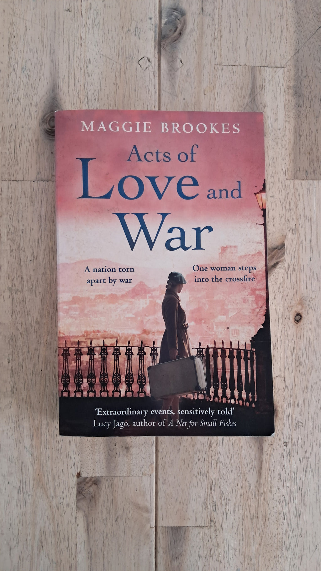 Acts of Love and War – Maggie Brookes