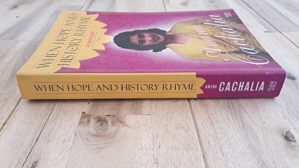 When Hope and History Rhyme – Amina Cachalia