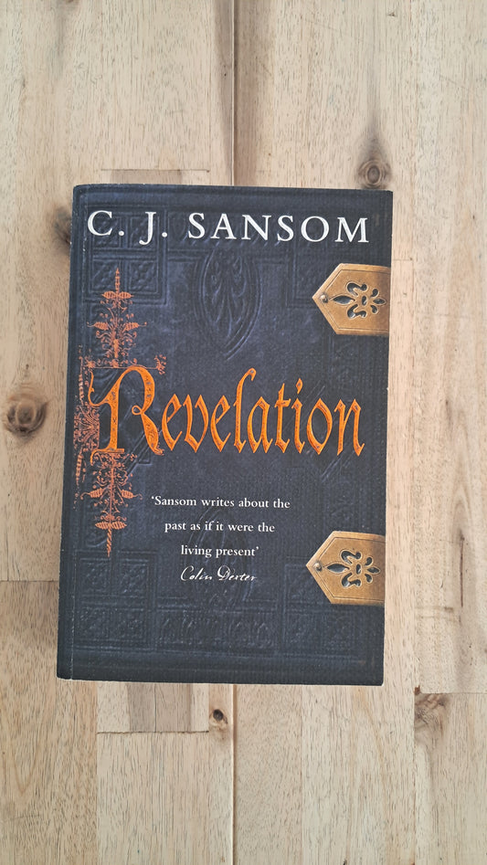 Revelation – C.J. Sansom