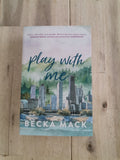 Play With Me (Play Hard #2) by Becka Mack