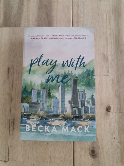 Play With Me (Play Hard #2) by Becka Mack