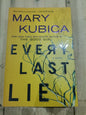 Every Last Lie by Mary Kubica