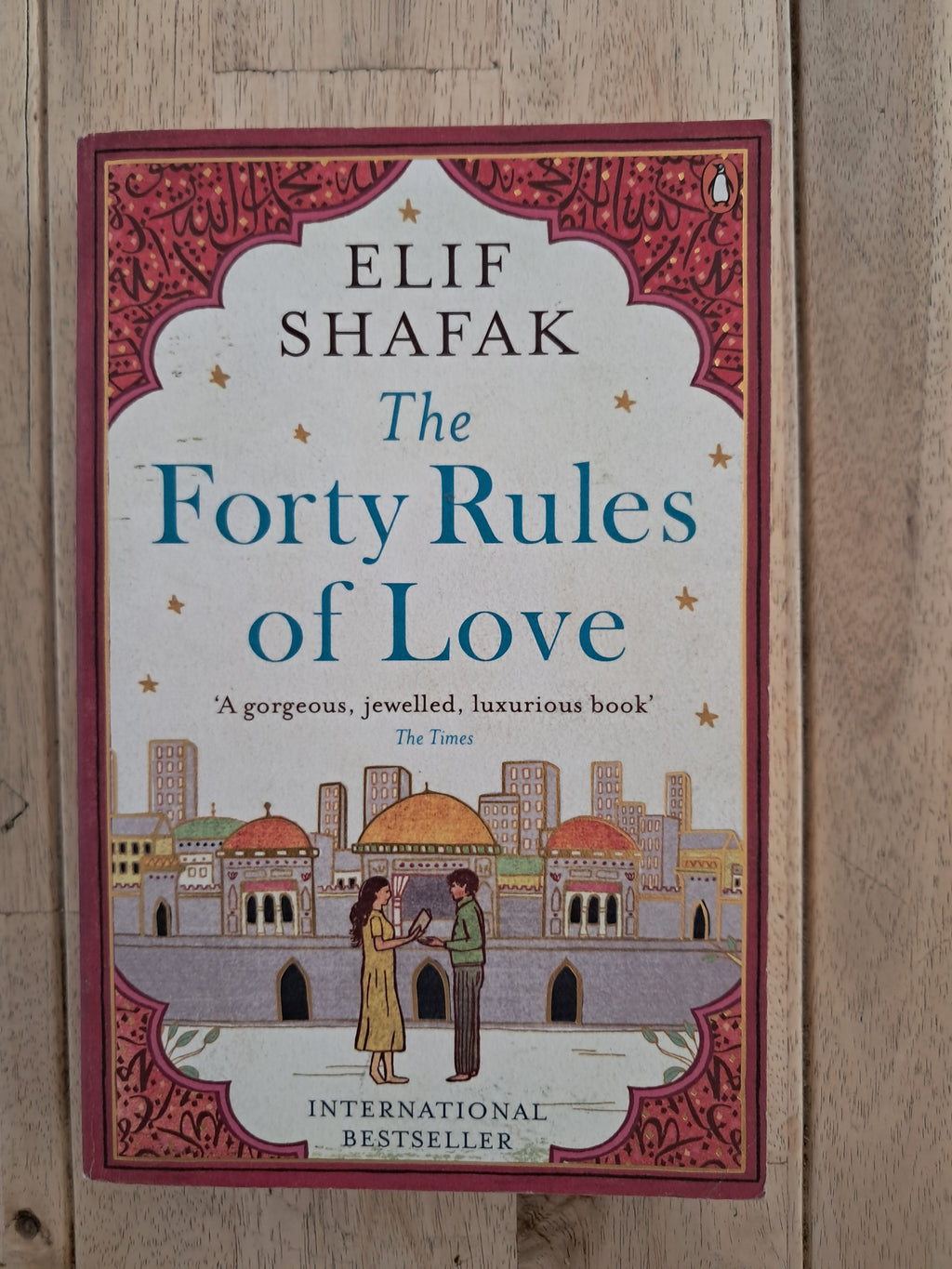 The Forty Rules of Love – Elif Shafak
