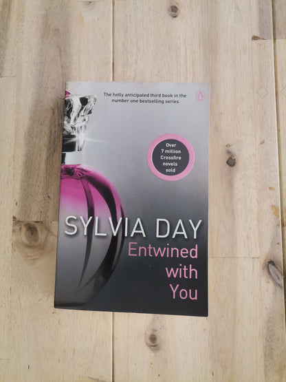 Entwined with You (Crossfire #3) by Sylvia Day