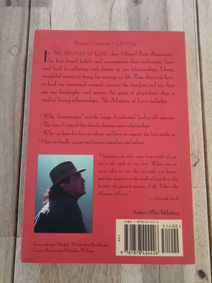 The Mastery of Love by Don Miguel Ruiz