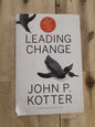 Leading Change – John P. Kotter