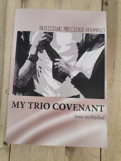 My Trio Covenant — Busisiwe Khumalo