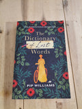 The Dictionary of Lost Words by Pip Williams