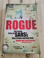 Rogue The Inside Story Of SARS's Elite Crime Busting Unit Johann Van Loggerenberg