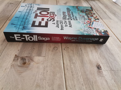The e-Tolls Saga — Wayne Duvenage