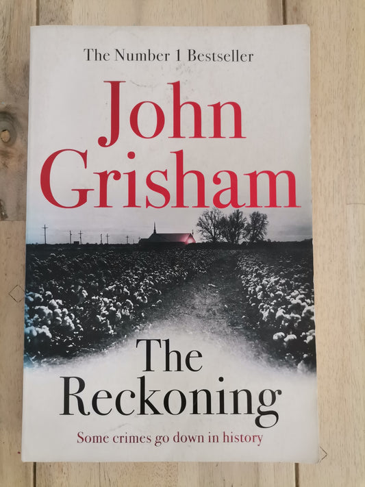 The Reckoning by John Grisham