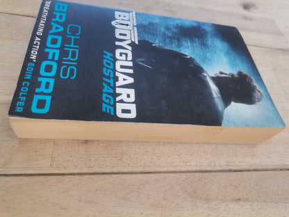 Bodyguard Hostage (Book 2) by Chris Bradford.