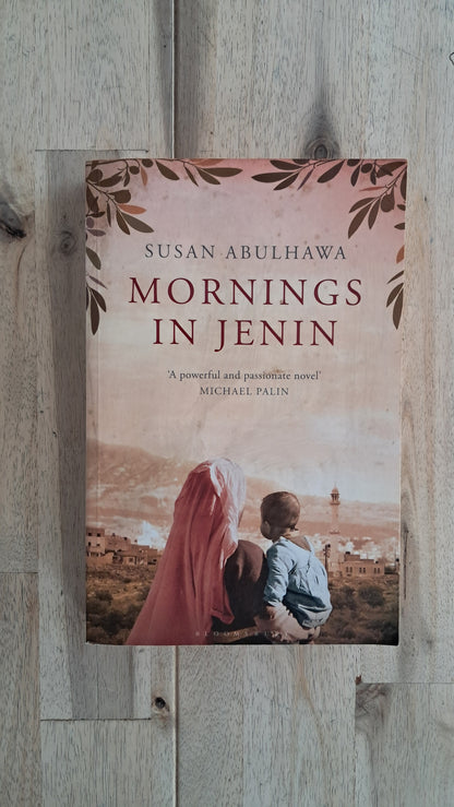 Mornings in Jenin – Susan Abulhawa