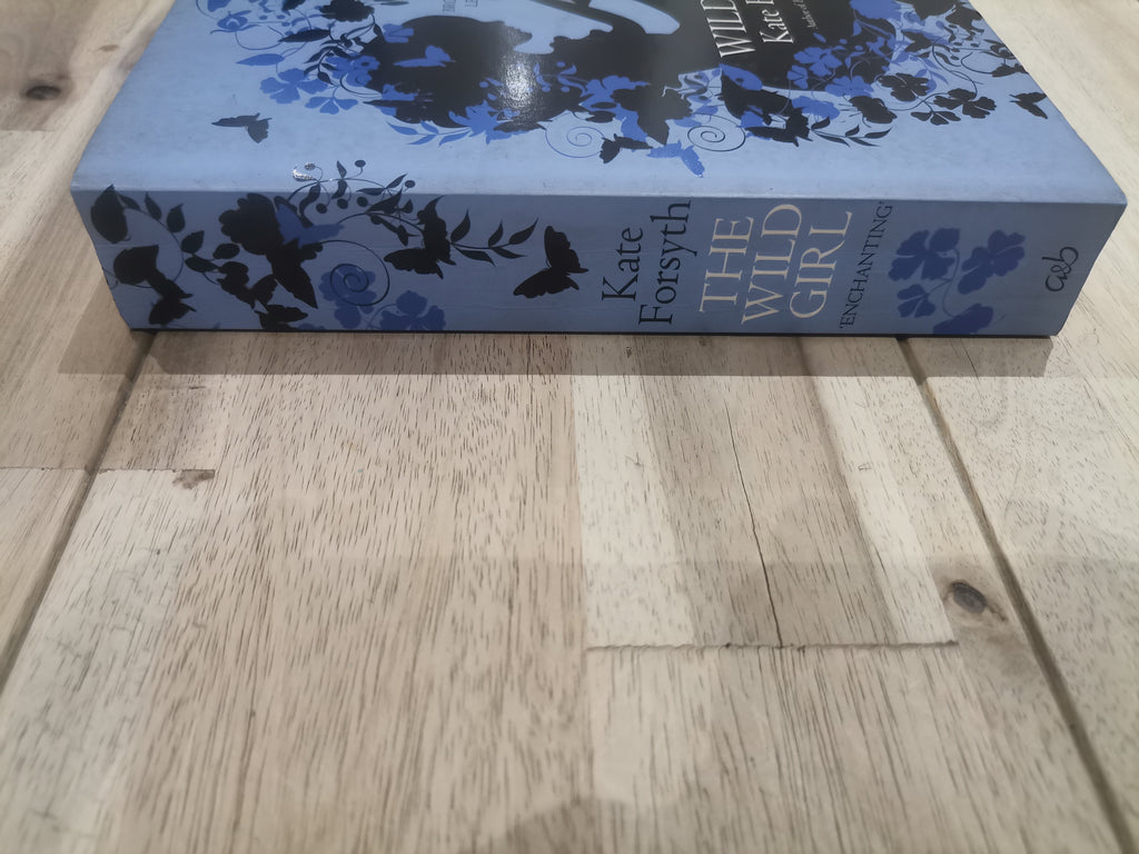The Wild Girl by Kate Forsyth