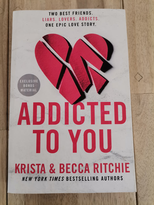 Addicted to You by Krista and Becca Ritchie - Paperback