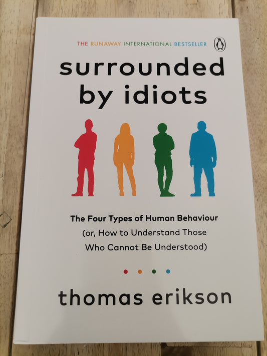 Surrounded By Idiots Thomas Erikson