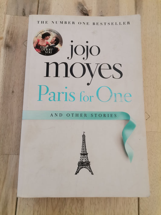 Paris for One and Other Stories by Jojo Moyes