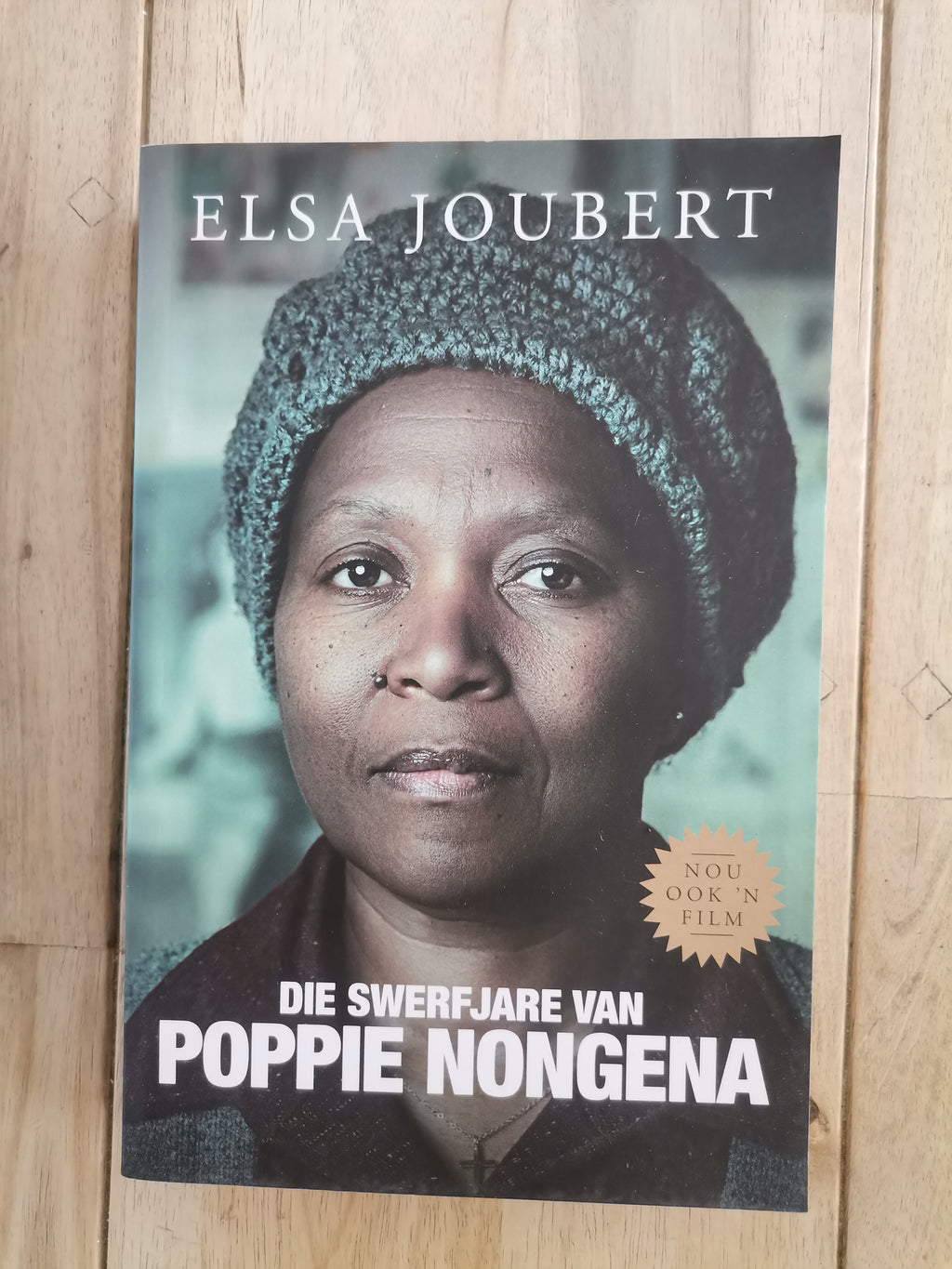 Die Swerfjare Van Poppie Nongena
