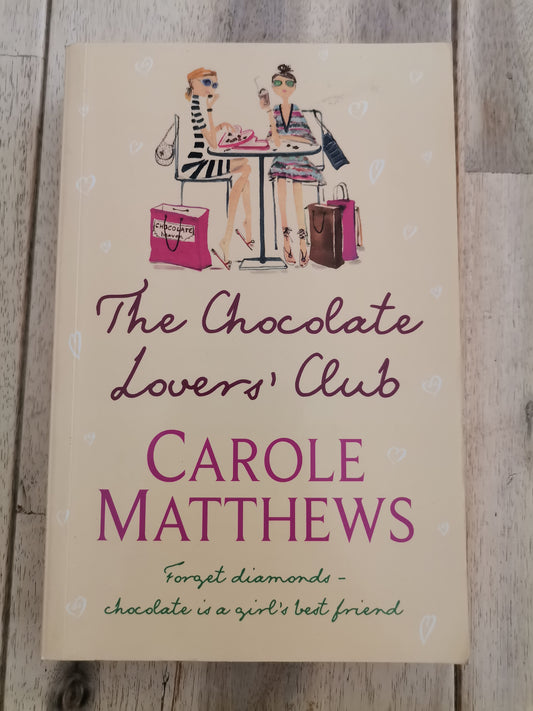 The Chocolate Lovers, Club by Carole Mathews