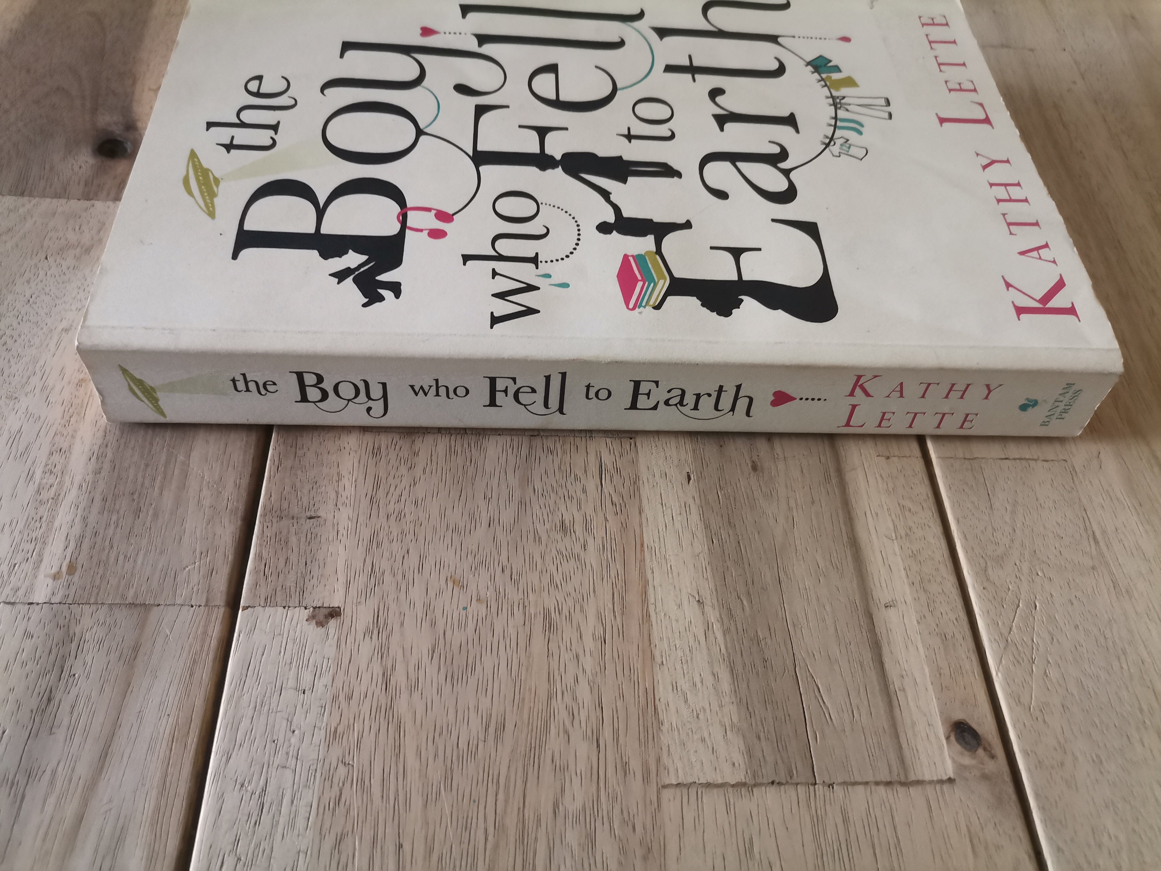 The Boy Who Fell to Earth by Kathy Lette